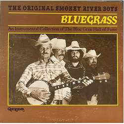 The Original Smokey River Boys Bluegrass: An Instrumental Collection of The Blue Grass Hall of Fame Vinyl LP USED