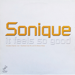 Sonique It Feels So Good Vinyl 12" USED