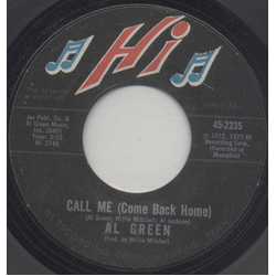 Al Green Call Me (Come Back Home) Vinyl 7" USED