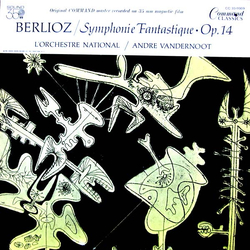 Hector Berlioz / Orchestre National De France / André Vandernoot Symphonie Fantastique · Op. 14 Vinyl LP USED