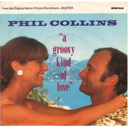 Phil Collins A Groovy Kind Of Love Vinyl 7" USED