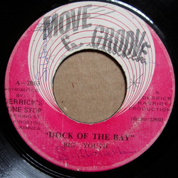 Big Youth / The Crystalites Dock Of The Bay / Bass & Drum Version Vinyl 7" USED