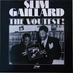 Slim Gaillard The Voutest! Vinyl LP USED