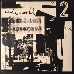 Underworld Dark & Long 2 Vinyl 12" USED