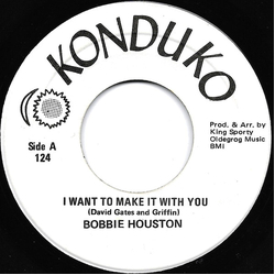 Bobbie Houston I Want To Make It With You Vinyl 7" USED