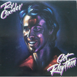 Ry Cooder Get Rhythm Vinyl LP USED