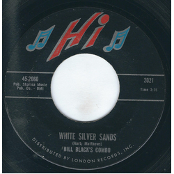 Bill Black's Combo White Silver Sands / The Wheel Vinyl 7" USED