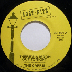 The Capris There's A Moon Out Tonight / Indian Girl Vinyl 7" USED
