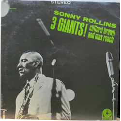 Sonny Rollins / Clifford Brown / Max Roach 3 Giants! Vinyl LP USED