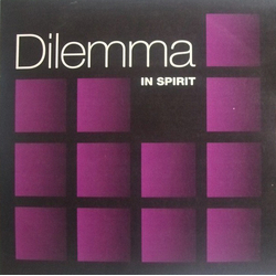 Dilemma (3) In Spirit Vinyl 12" USED
