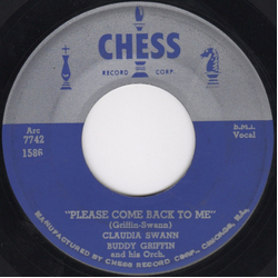 Claudia Swann / Buddy Griffin & His Orchestra Please Come Back To Me Vinyl 7" USED
