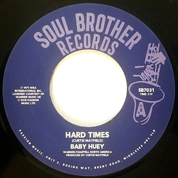 Baby Huey Hard Times / Listen To Me Vinyl 7" USED