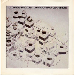 Talking Heads Life During Wartime Vinyl 7" USED