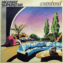 Highway Superstar Contraband Vinyl LP USED