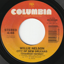 Willie Nelson City Of New Orleans (Unedited Version) / Why Are You Pickin' On Me Vinyl 7" USED