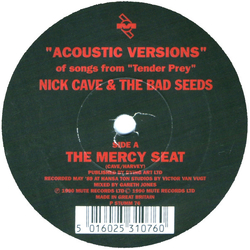 Nick Cave & The Bad Seeds "Acoustic Versions" Of Songs From "Tender Prey" Vinyl 7" USED