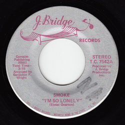Smoke (13) I'm So Lonely / Have I Really Lost You Vinyl 7" USED