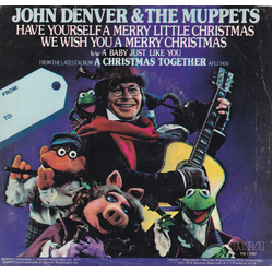 John Denver / The Muppets Have Yourself A Merry Little Christmas / We Wish You A Merry Christmas Vinyl 7" USED
