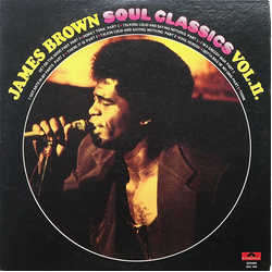 James Brown Soul Classics Volume II Vinyl LP USED
