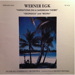 Werner Egk Variations On A Caribbean Theme / Georgica / Moira Vinyl LP USED
