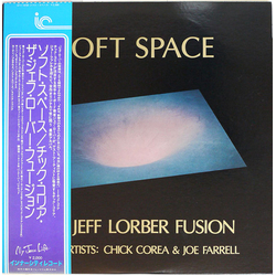 The Jeff Lorber Fusion / Chick Corea / Joe Farrell Soft Space Vinyl LP USED