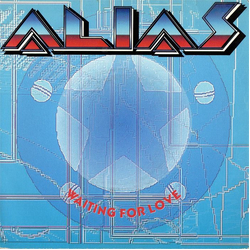 Alias (13) Waiting For Love Vinyl 7" USED