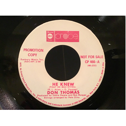 Don Thomas (2) He Knew / Ain't It A Shame Vinyl 7" USED
