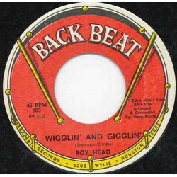 Roy Head Wigglin' And Gigglin' Vinyl 7" USED