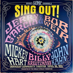 Jerry Garcia / Bob Weir / Mickey Hart / Bill Kreutzmann / John Kahn Sing Out! Berkeley Community Theater April 25, 1981 Vinyl LP USED