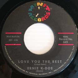 Ernie K-Doe Love You The Best / Hey, Hey, Hey Vinyl 7" USED