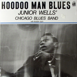 Junior Wells' Chicago Blues Band / Buddy Guy Hoodoo Man Blues Vinyl LP USED