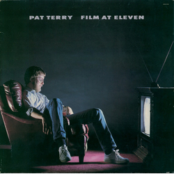 Pat Terry Film At Eleven Vinyl LP USED