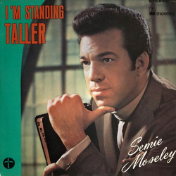 Semie Moseley I’m Standing Taller Vinyl LP USED
