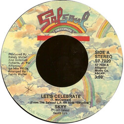 Skyy Let's Celebrate / Gonna Get It On VINYL 7" USED