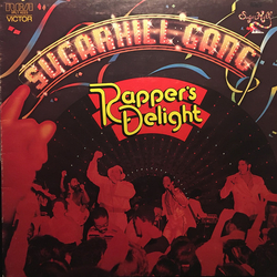 Sugarhill Gang Rapper's Delight Vinyl LP USED