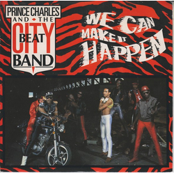 Prince Charles And The City Beat Band We Can Make It Happen Vinyl 7" USED
