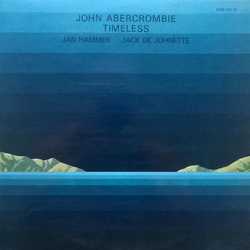 John Abercrombie / Jan Hammer / Jack DeJohnette Timeless Vinyl LP USED