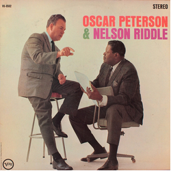 Oscar Peterson / Nelson Riddle Oscar Peterson & Nelson Riddle Vinyl LP USED