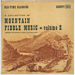 Various A Collection Of Mountain Fiddle Music Volume 2 Vinyl LP USED