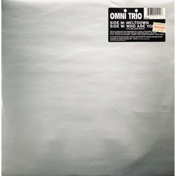 Omni Trio Meltdown / Who Are You? (E-Z Rollers Remix) Vinyl 12" USED