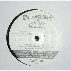 Werk A Holicks / Dat Girl Holiday Vinyl 12" USED
