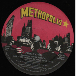 Pink Rhythm / John Rocca Can't Get Enough Of Your Love Vinyl 12" USED