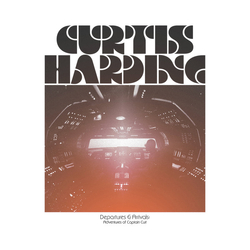 Curtis Harding Departures & Arrivals: Adventures Of Captain Curt Vinyl LP USED