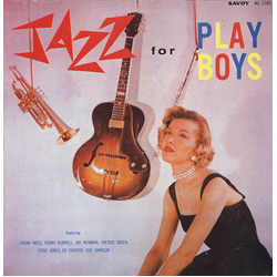 Frank Wess / Kenny Burrell / Joe Newman / Freddie Green / Eddie Jones / Ed Thigpen / Gus Johnson Jazz For Playboys Vinyl LP USED