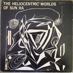 Sun Ra The Heliocentric Worlds Of Sun Ra, Vol. I Vinyl LP USED
