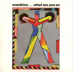 Manikins (2) What Are You On Vinyl 7" USED