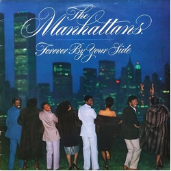 Manhattans Forever By Your Side Vinyl LP USED
