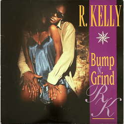 R. Kelly Bump N' Grind Vinyl 12" USED