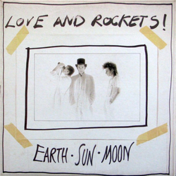 Love And Rockets Earth • Sun • Moon Vinyl LP USED