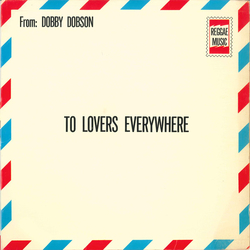 Dobby Dobson To Lovers Everywhere (For Lovers Everywhere) Vinyl LP USED